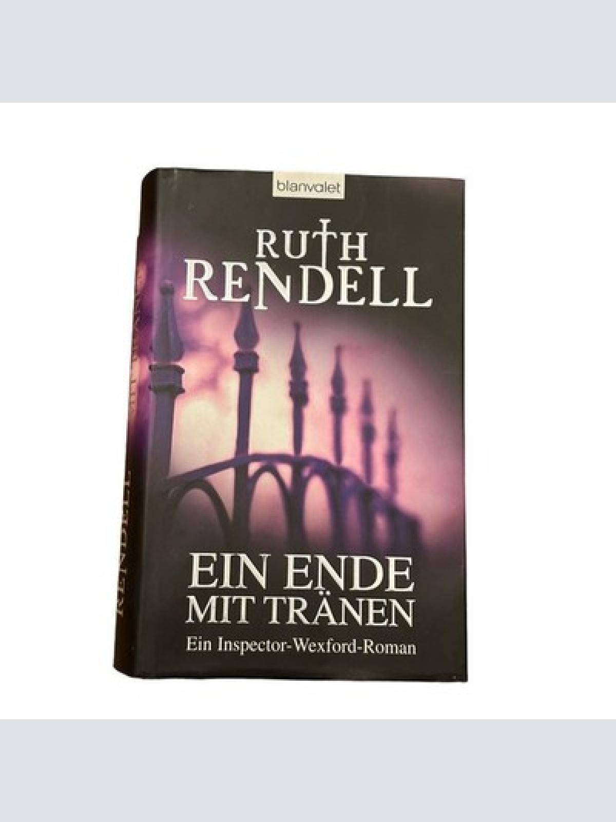 7108 Ruth Rendell EIN ENDE MIT TRÄNEN: EIN INSPECTOR-WEXFORD-ROMAN HC
