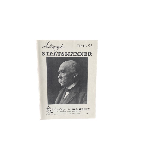 4480 LISTE 55. AUTOGRAPHE STAATSMÄNNER. WIENER ANTIQUARIAT INGO NEBEHAY
