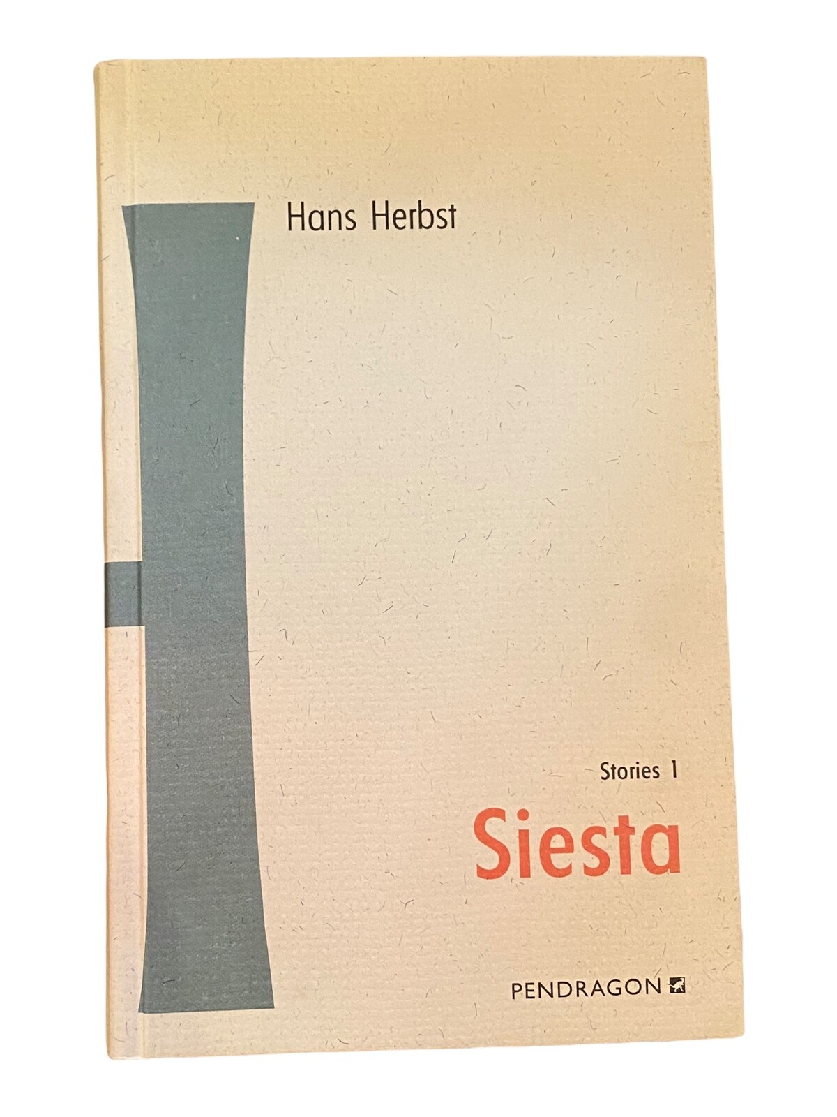 319 Hans Herbst SIESTA. STORIES 1 HC SEHR GUTER ZUSTAND!