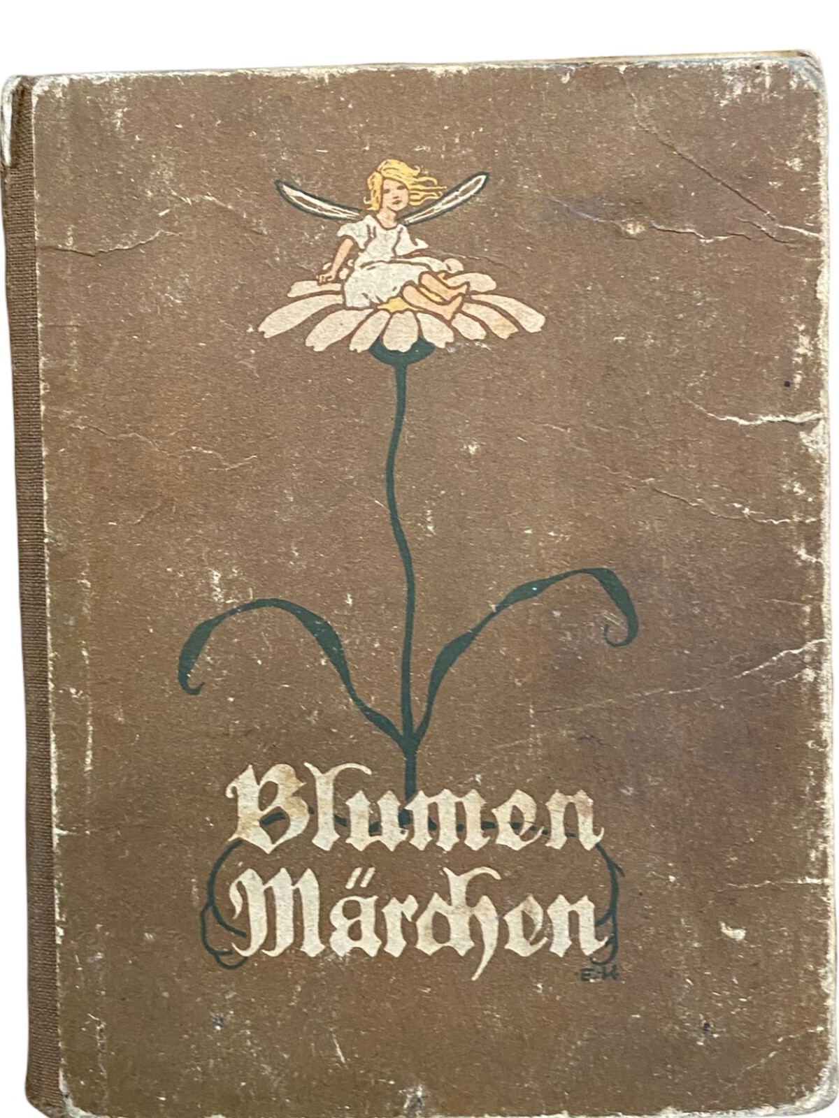 513 Jugendschriften Prüfungsstelle des Stadtschulrates für Wien BLUMEN MÄRCHE