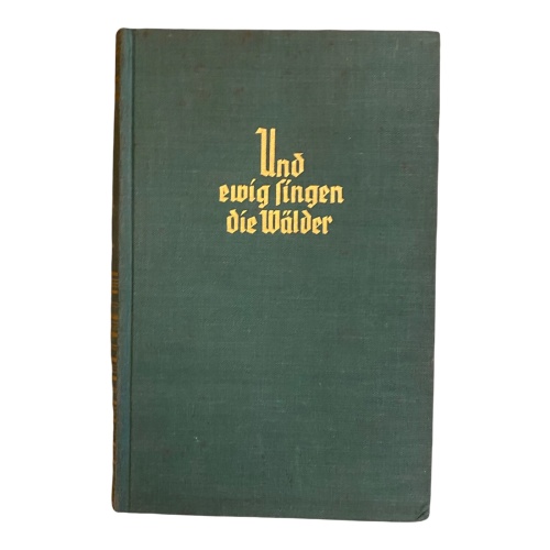 638 Trygve Gulbranssen UND EWIG SINGEN DIE WÄLDER HC