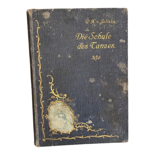 622 W.K. Jolizza DIE SCHULE DES TANZES HC GUTER ZUSTAND