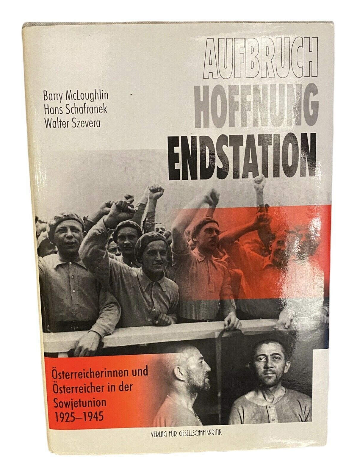 694 Barry McLoughlin AUFBRUCH - HOFFNUNG - ENDSTATION SEHR GUTER ZUSTAND!