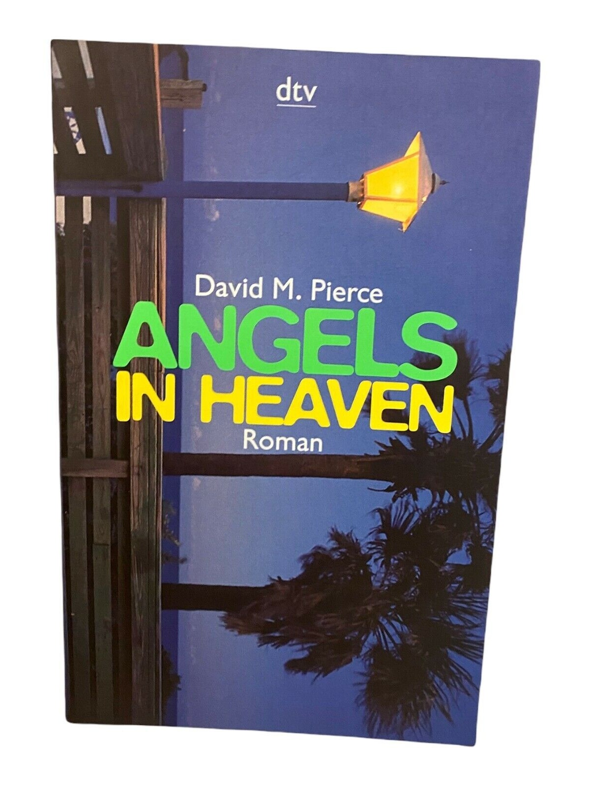 680 David M. Pierce ANGELS IN HEAVEN Kriminalroman SEHR GUTER ZUSTAND!