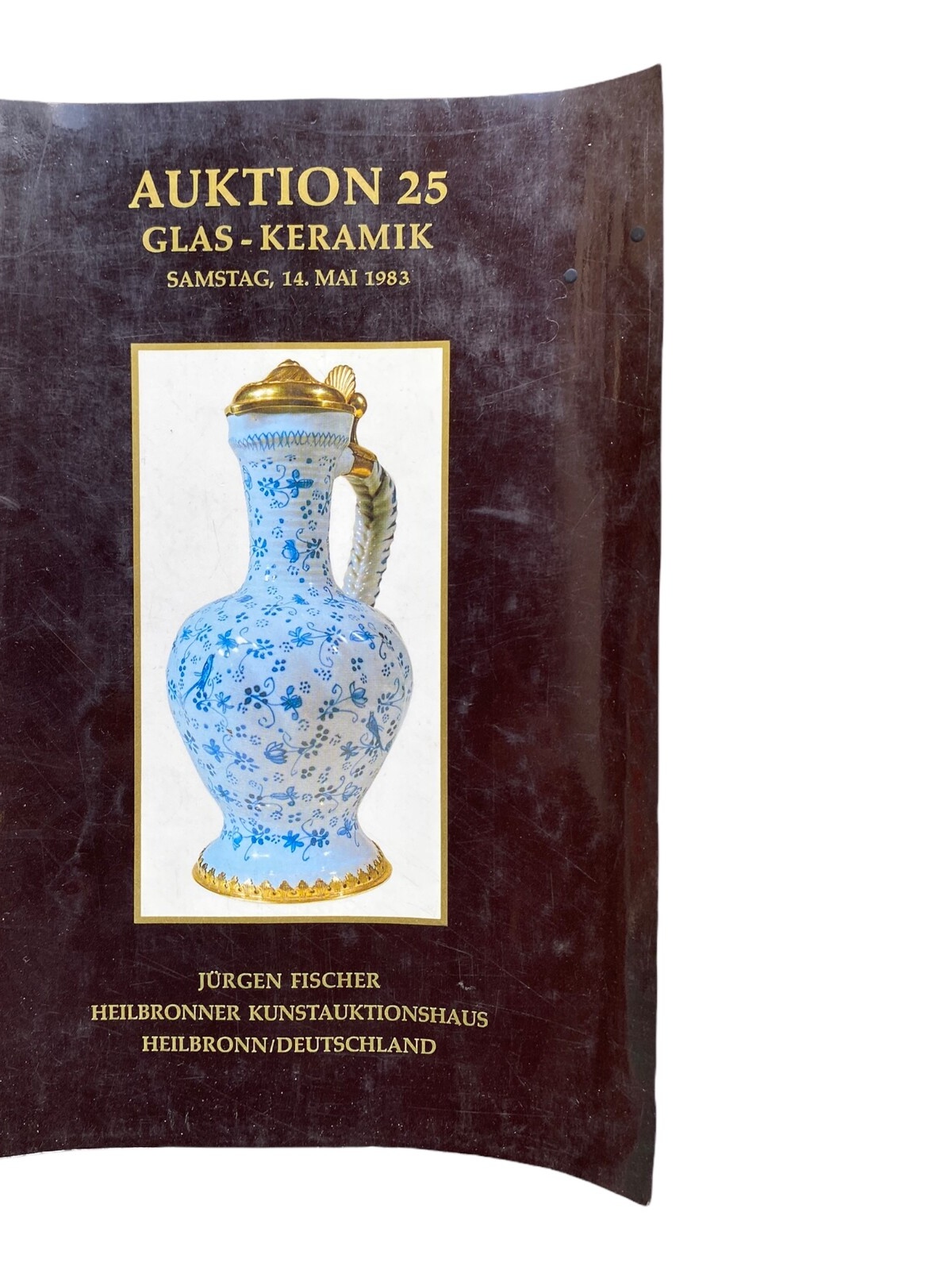 756 Fischer Jürgen Heilbronner Kunstauktionshaus AUKTION 25 GLAS - KERAMIK