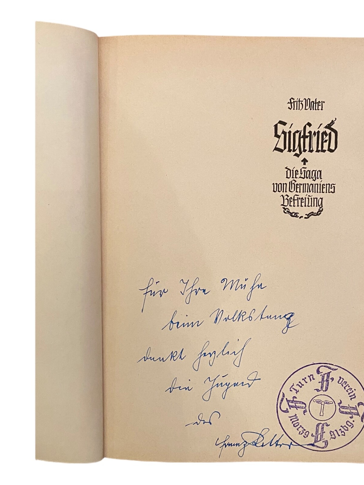 710 Fritz Bater SIGFRIED  DIE SAGE VON GERMANIENS BEFREIUNG HC SAGE