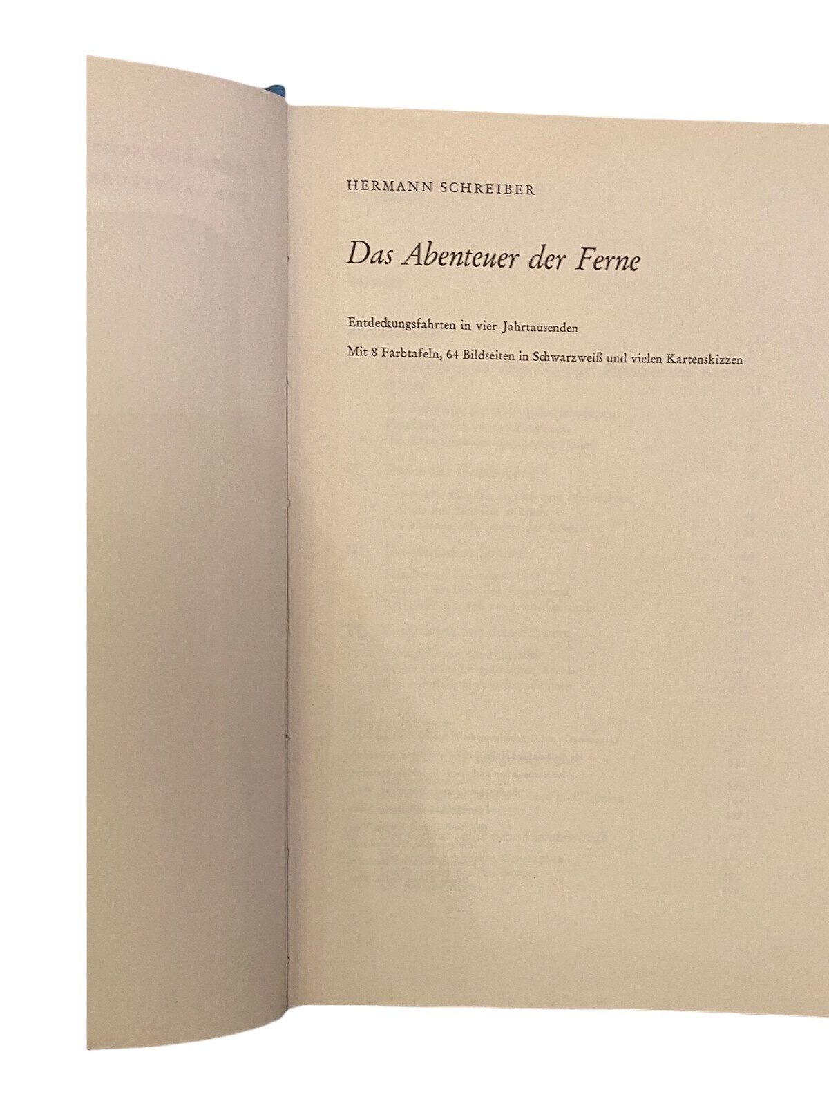 713 Hermann Schreiber DAS ABENTEUER DER FERNE HC +Abb GUTER ZUSTAND