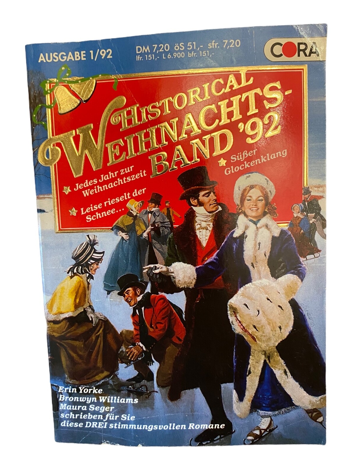 846 Erin Yorke, Bronwyn Williams, Maura Seger HISTORICAL WEIHNACHTSBAND 92`