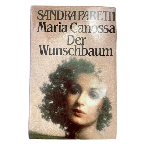 1225 Sandra, Maria Paretti, Canossa DER WUNSCHBAUM 2 Romane HC