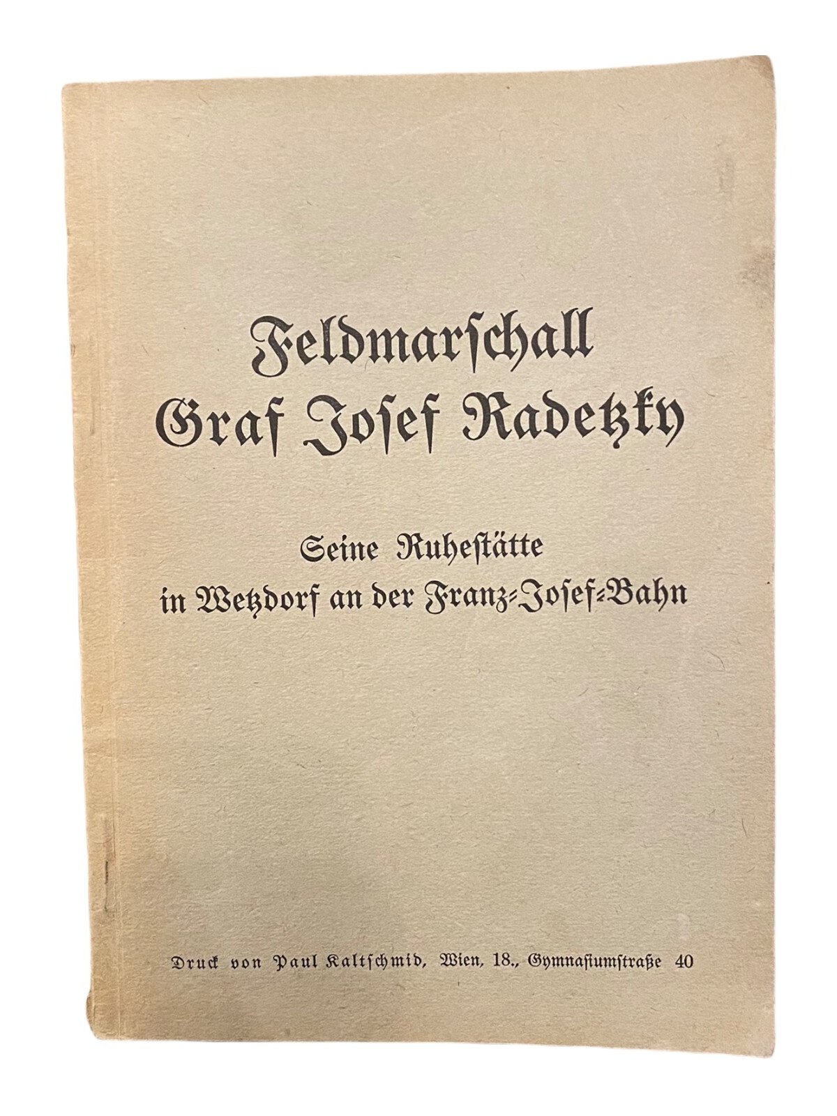 1452 Paul Kaltschmid FELDMARSCHALL GRAF JOSEF RADEZKY