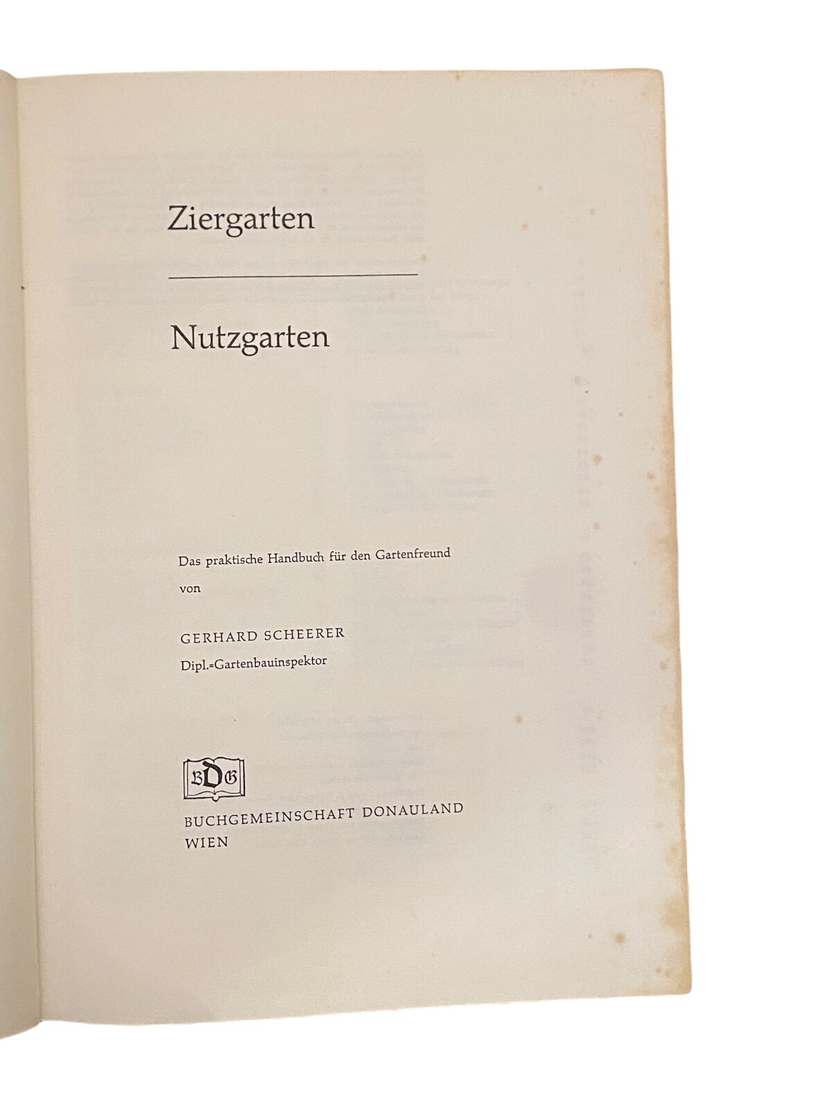 1433 Gerhard Scheerer ZIERGARTEN - NUTZGARTEN HC GARTENFREUND