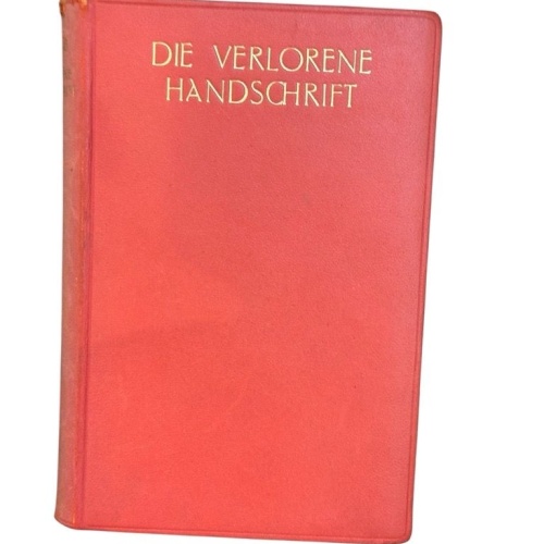 Die verlorene Handschrift: Vollst. Ausgabe Freytag, Gustav: