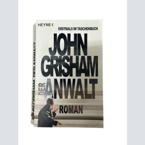 Der Anwalt Roman Grisham, John, Imke Walsh-Araya  und Bea Reiter: