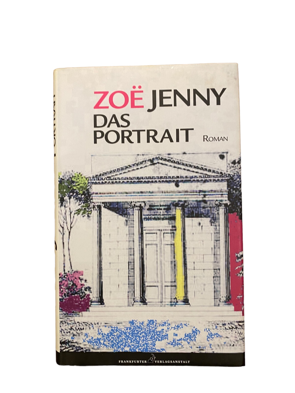 3757 Zoë Jenny DAS PORTRAIT: ROMAN HC Frankfurter Verlagsanstalt