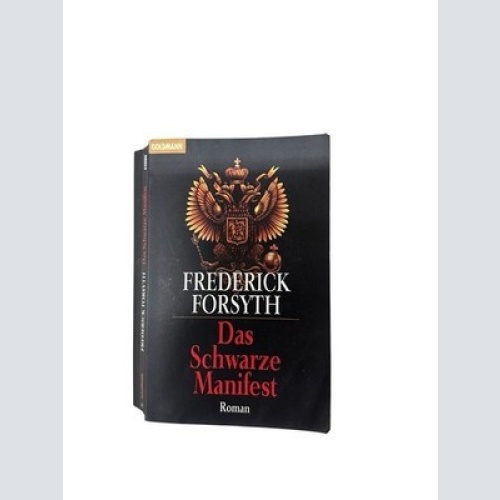 Das schwarze Manifest: Roman (Goldmann Allgemeine Reihe) Roman Forsyth, Frederic