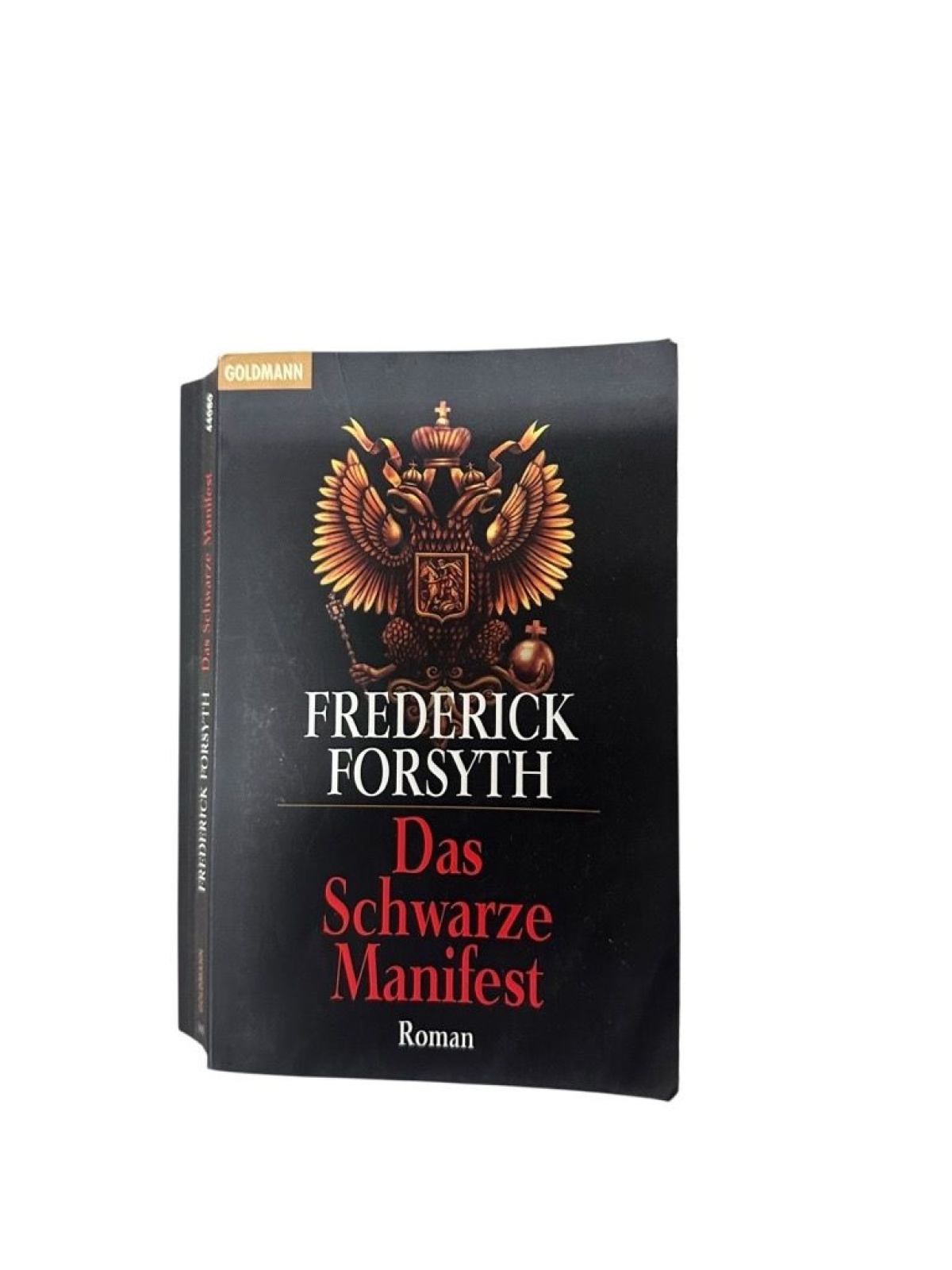 Das schwarze Manifest: Roman (Goldmann Allgemeine Reihe) Roman Forsyth, Frederic