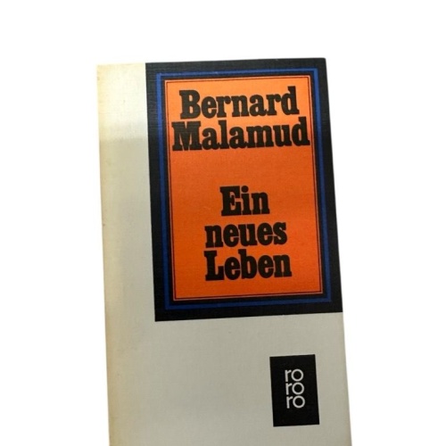 Ein neues Leben Malamud, Bernard: