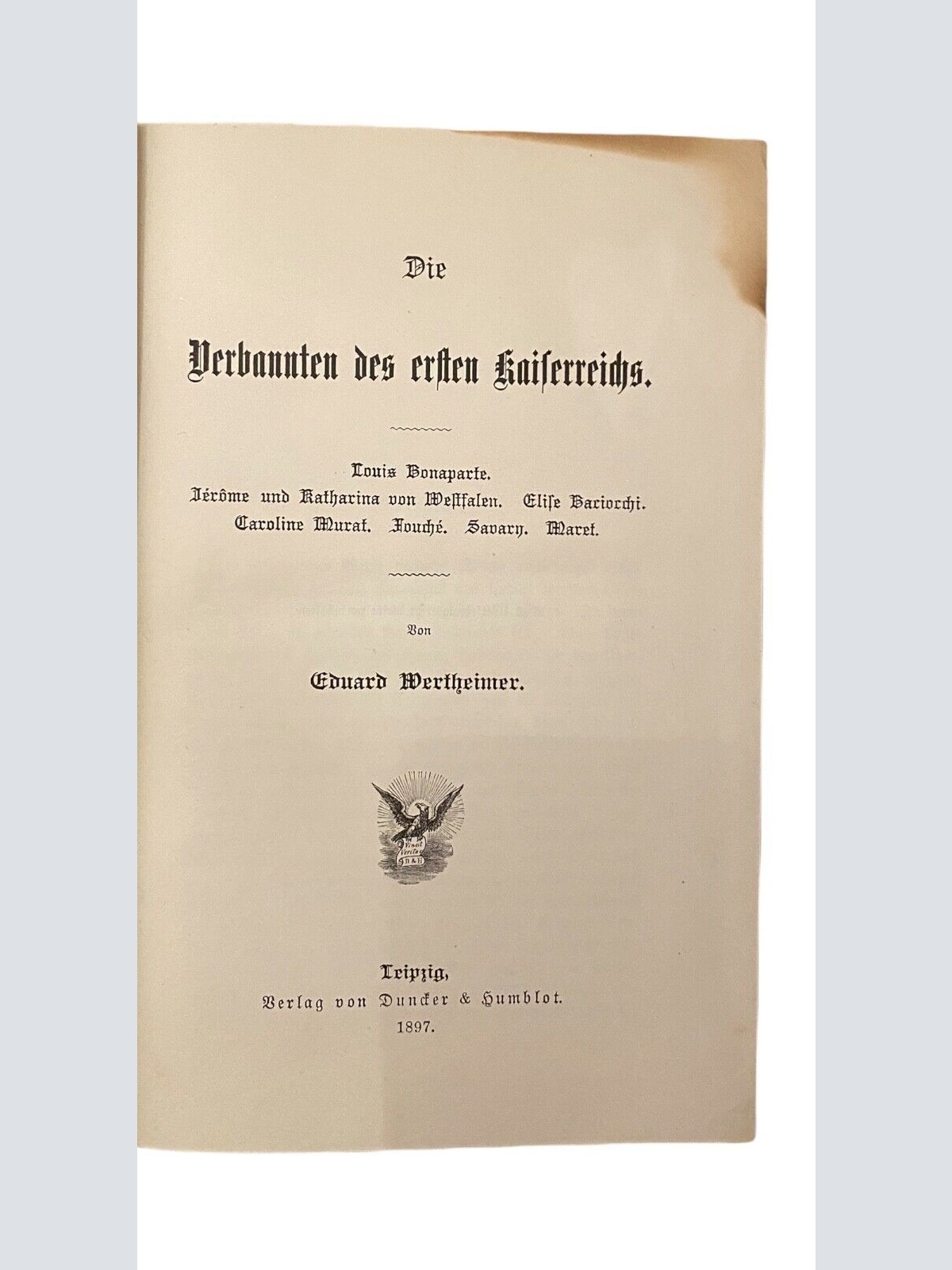 361 Eduard Wertheimer DIE VERBANNTEN DES ERSTEN KAISERREICHS HC