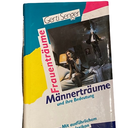 1621 GERTI SENGER FRAUENTRÄUME MÄNNERTRÄUME UND IHRE BEDEUTUNG TRAUMLEXIKON H