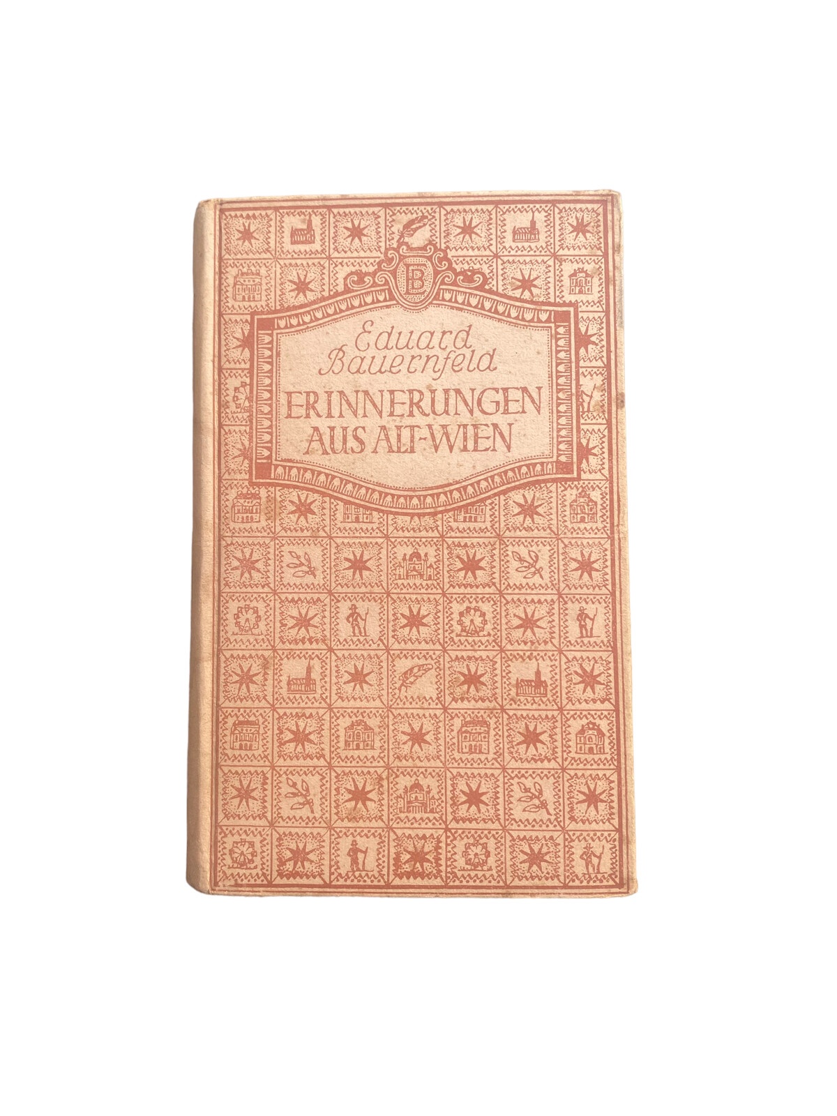 4600 Eduard Bauernfeld ERINNERUNGEN AUS ALT-WIEN HC. Österreichischer Verlag f