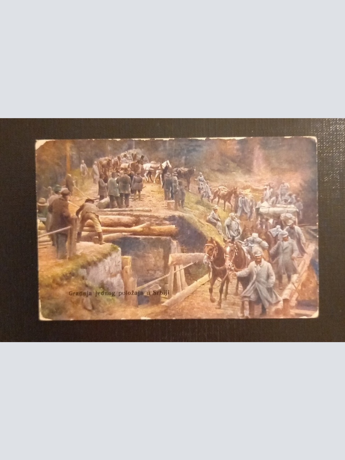 Weltkrieg Bau Einer Stellung In Serbien 165295 G