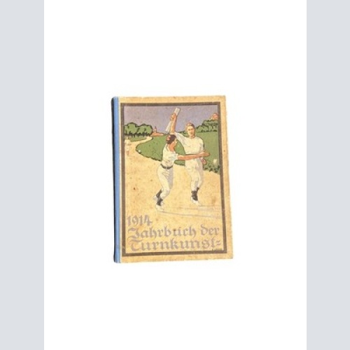 4621 JAHRBUCH DER TURNKUNST 1914. Mit Buchschmuck von H. Kappler, 263 Bildern, 4