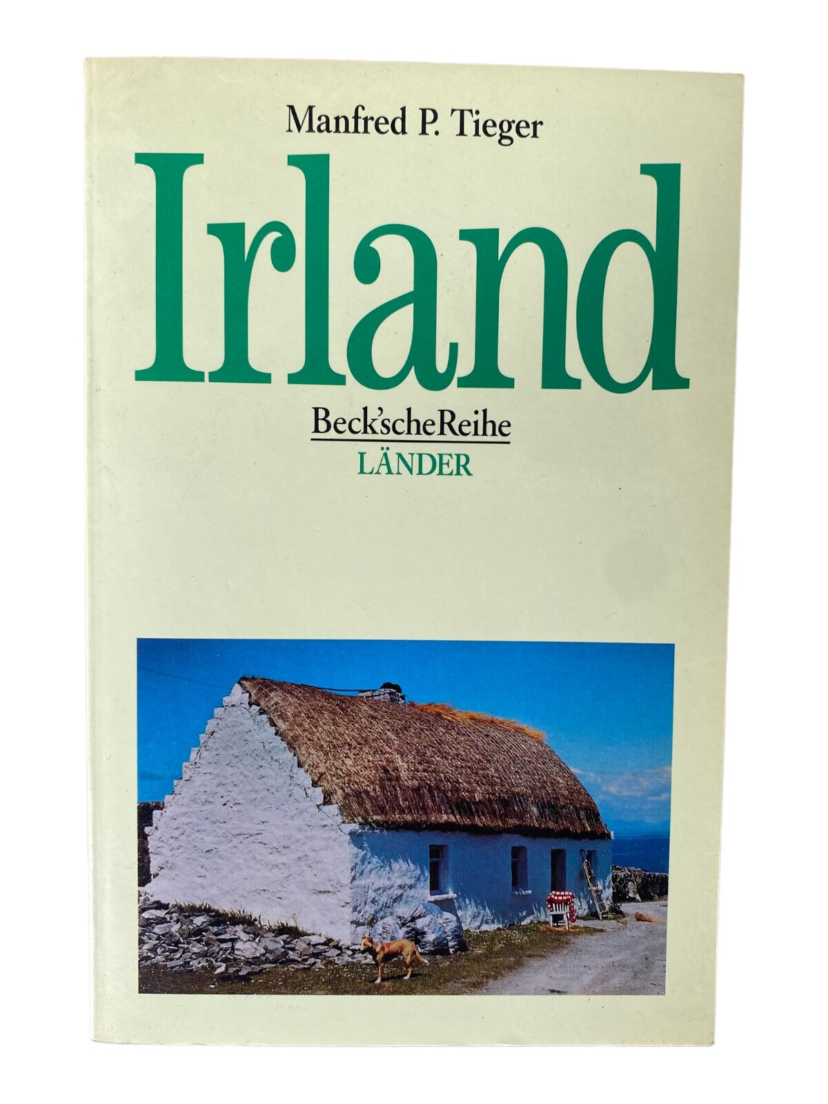 Manfred P. Tieger IRLAND die grüne Insel Originalausgabe +Abb