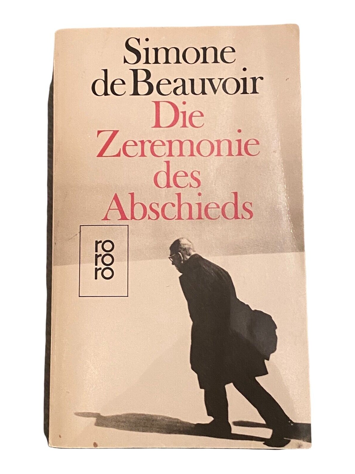 1686 Simone Beauvoir DIE ZEREMONIE DES ABSCHIEDS GESPRÄCHE MIT JEAN-PAUL SARTRE