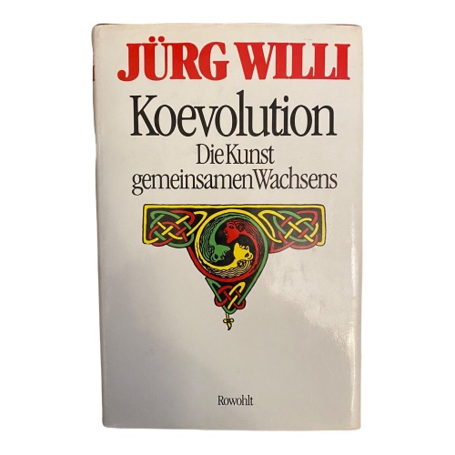 1748 Jürg Willi KOEVOLUTION Die Kunst gemeinsamen Wachsens