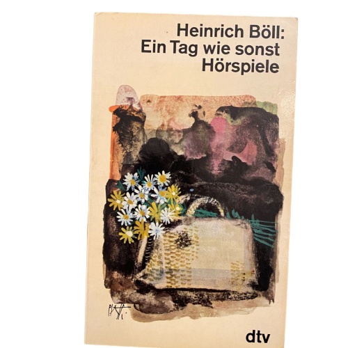 1890 Heinrich Böll EIN TAG WIE SONST: HÖRSPIELE dtv Taschenbuch