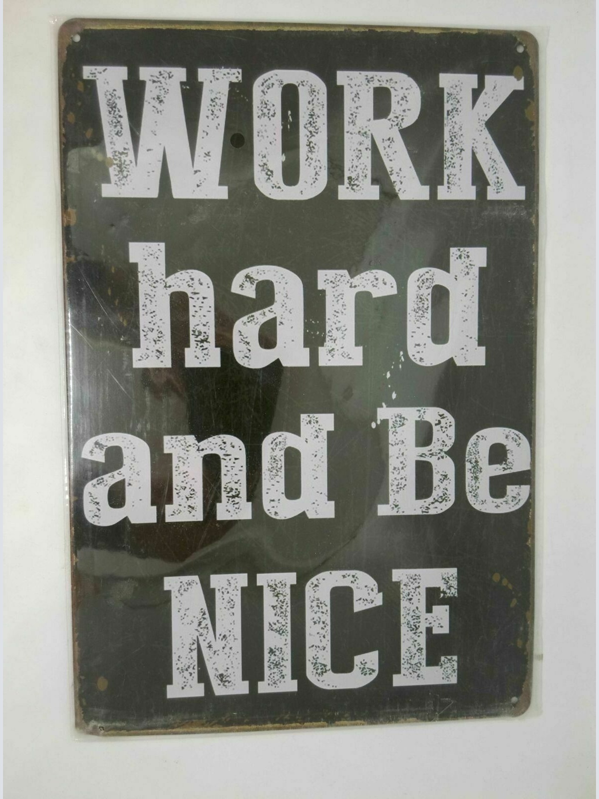 Nostalgie Vintage Retro Blechschild "work hard and be nice" 30x20 50340