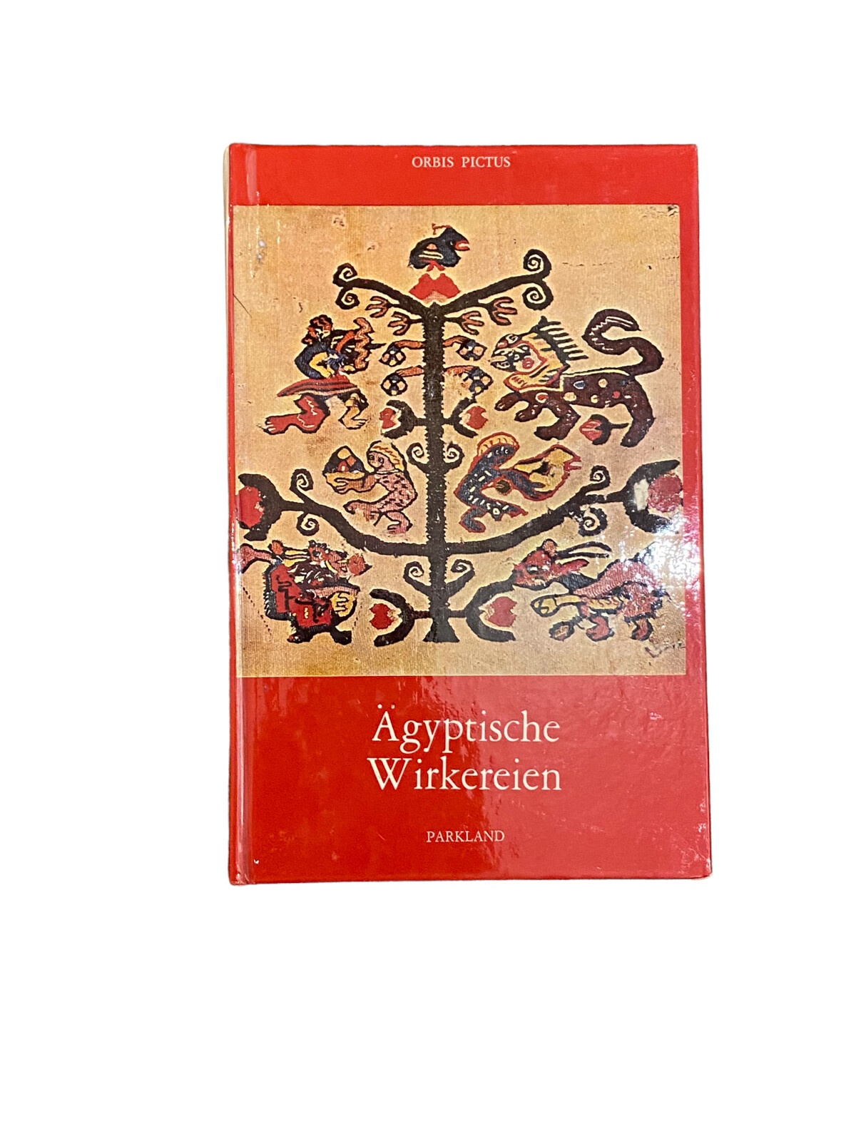 5224 Hilde Zaloscer ÄGYPTISCHE WIRKEREIEN HC +Abb Parkland