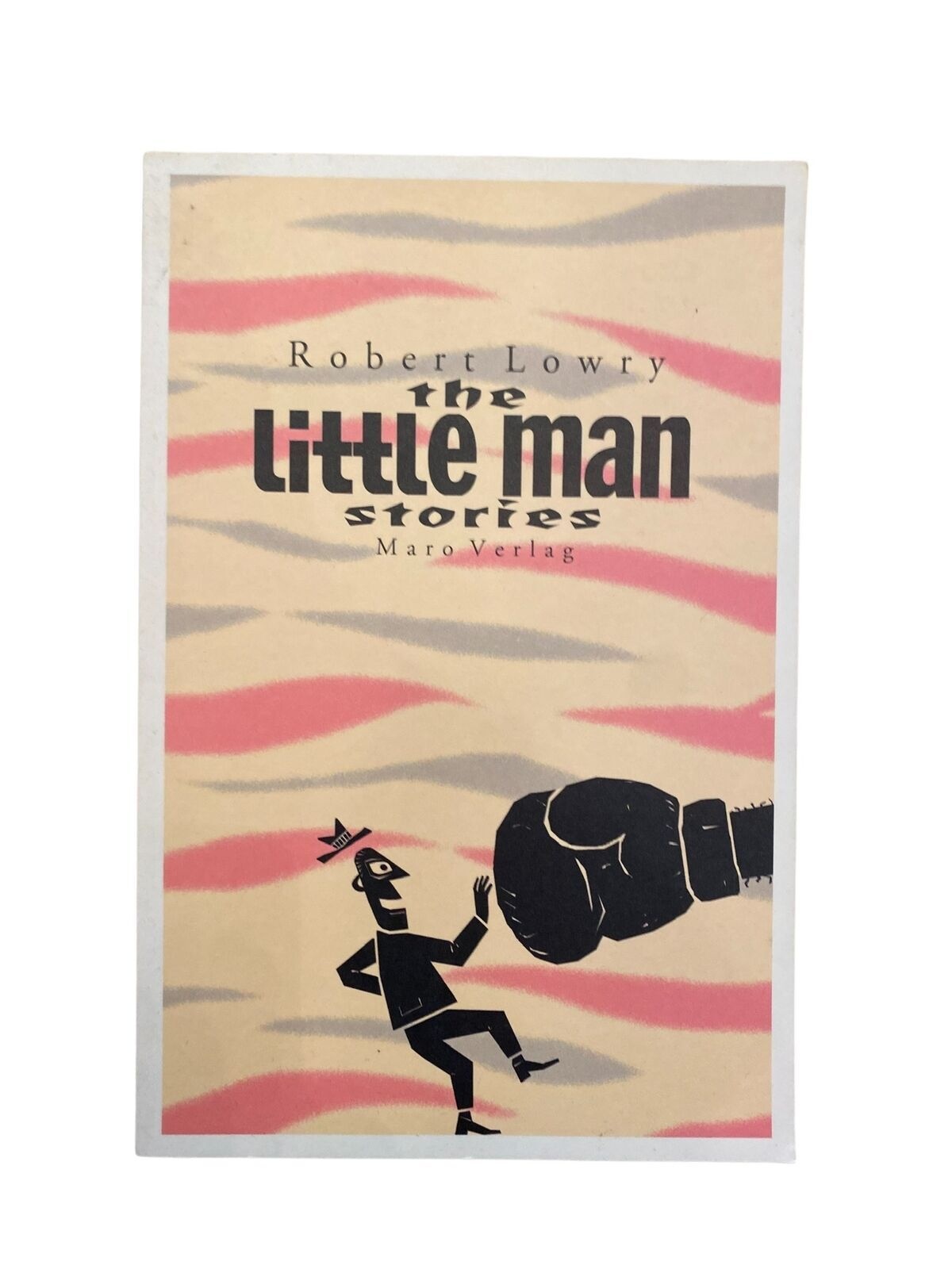 2176 Robert Lowry THE LITTLE MAN STORIES Maro Verlag