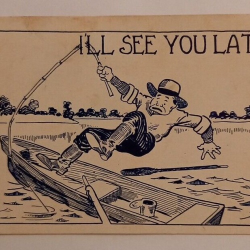 I'll see You later Fischer der ins Wasser fällt 600599A gr D