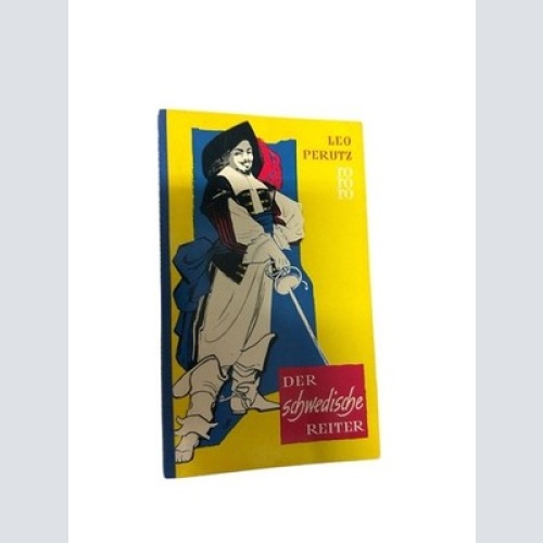 Der schwedische Reiter. rororo Tb 338 Perutz, Leo: