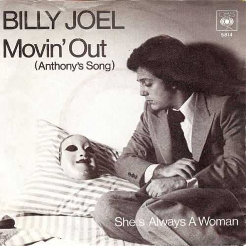 Billy Joel - Movin' Out (Anthony's Song) / She's Always A Woman (7", Single)