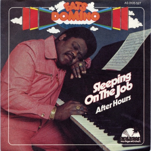 Fats Domino - Sleeping On The Job / After Hours (7", Single)