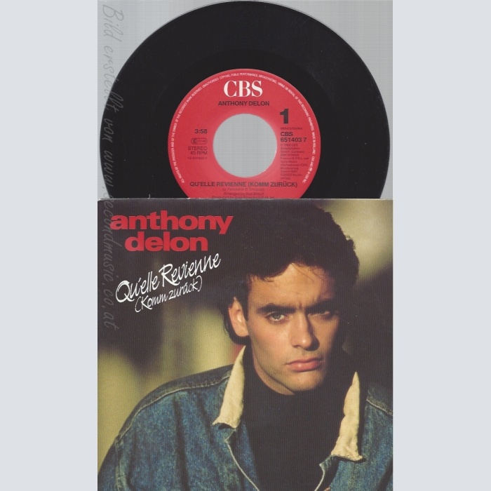 7" ANTHONY DELON-- QUELLE REVIENNE