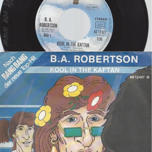 7" B A ROBERTSON-- KOOL IN THE KAFTAN