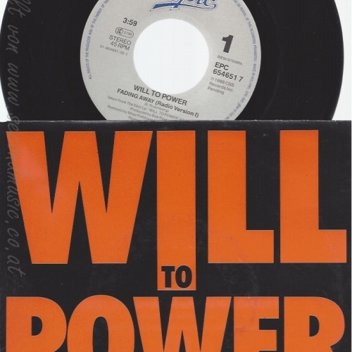 7" FADING AWAY-- WILL TO POWER
