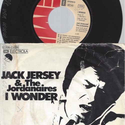 7" JACK JERSEY & THE JORDANAIRES-- I WONDER
