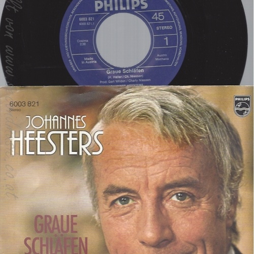 7" JOHANNES HEESTERS-- GRAUE SCHLÄFEN
