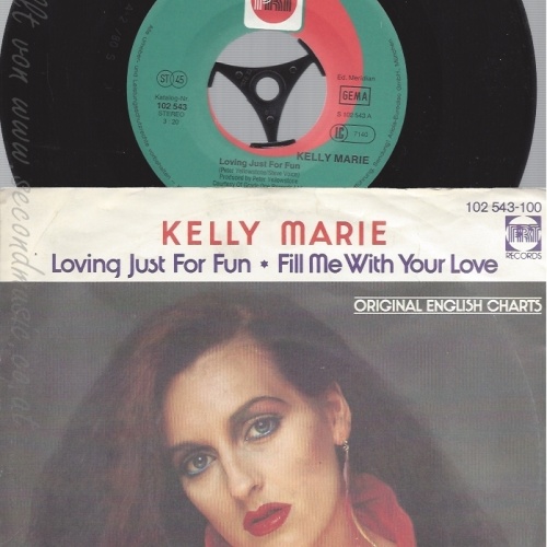 7" KELLY MARIE-- LOVING JUST FOR FUN