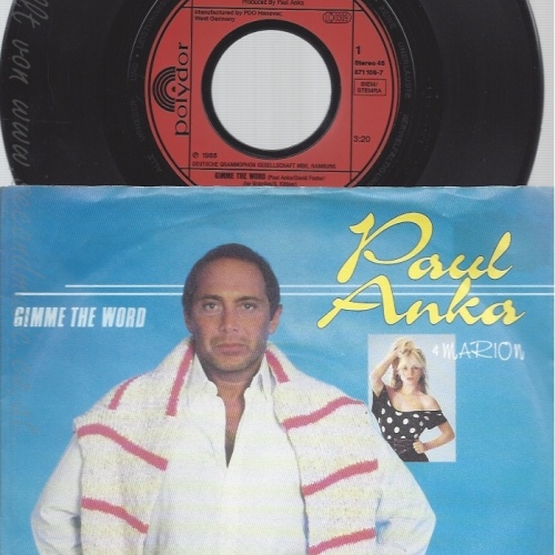 7" PAUL ANKA -- GIMME THE WORD