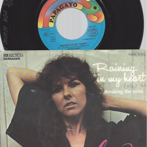 7" OLIVIA GRAY -- RAINING IN MY HEART