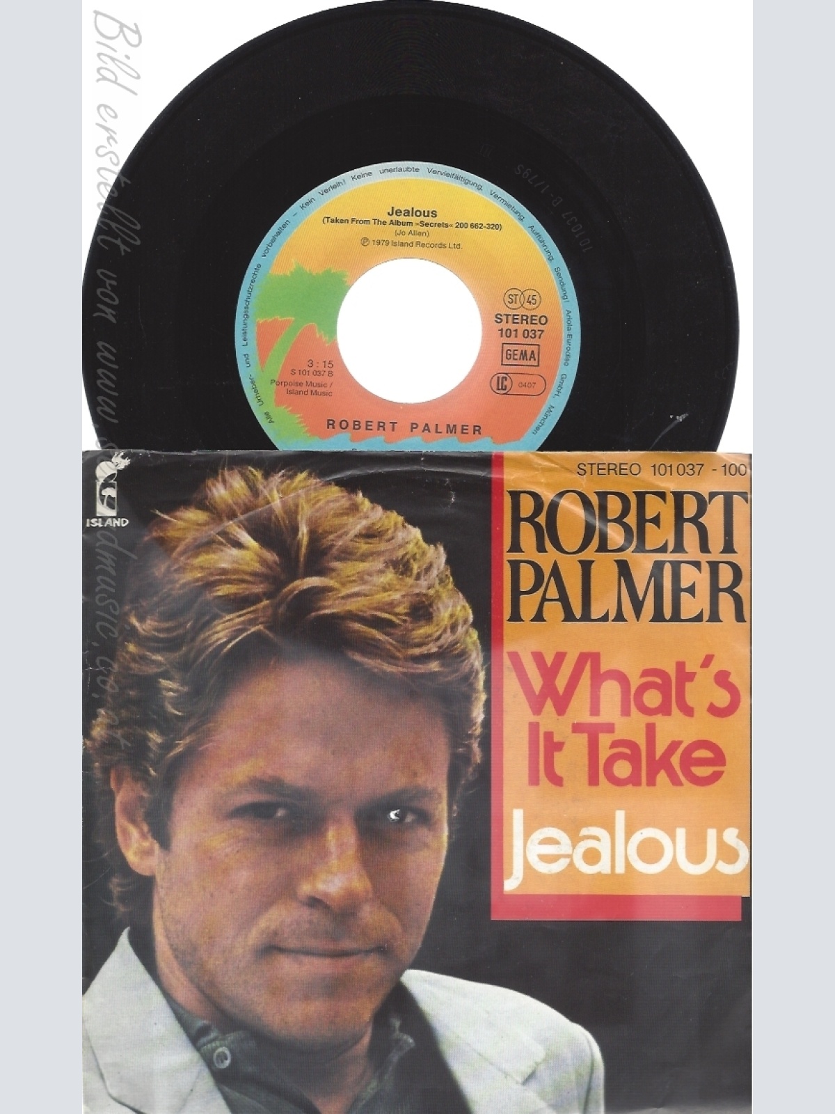 7" ROBERT PALMER-- WHATS IT TAKE