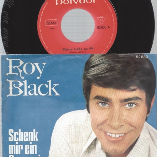 7" ROY BLACK -- MEINE LIEBE ZU DIR
