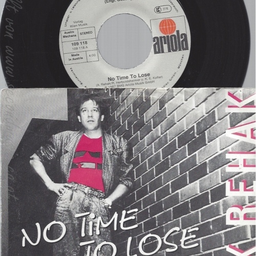 7" ALEX REHAK -- NO TIME TO LOSE