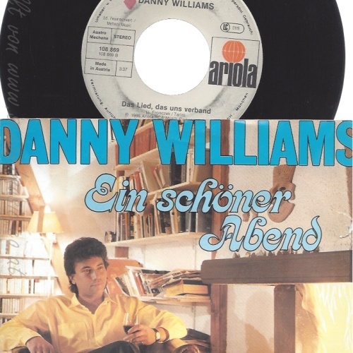 7" DANNY WILLIAMS--EIN SCHÖNER ABEND