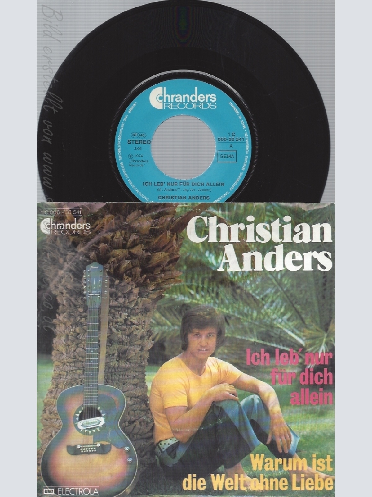 7" CHRISTIAN ANDERS-- ICH LEB NUR FÜR DICH ALLEIN